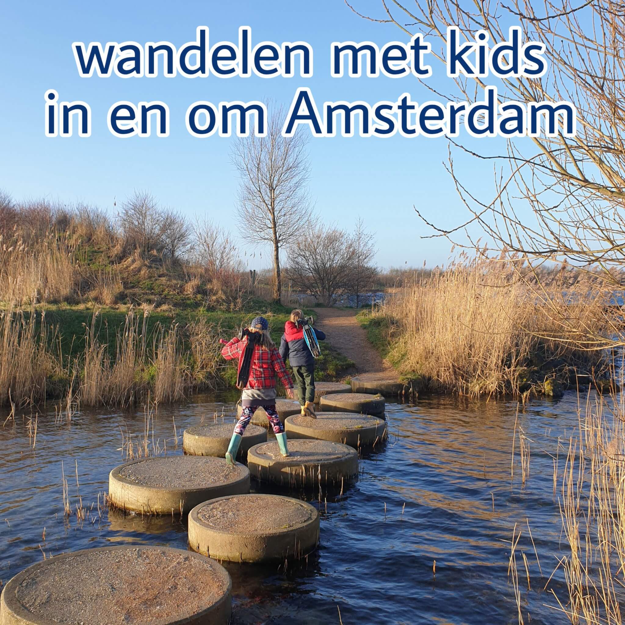 grootmoeder Raadplegen Schande Wandelen met kinderen in de buurt van Amsterdam: plekken met speeltuin Leuk  met kids