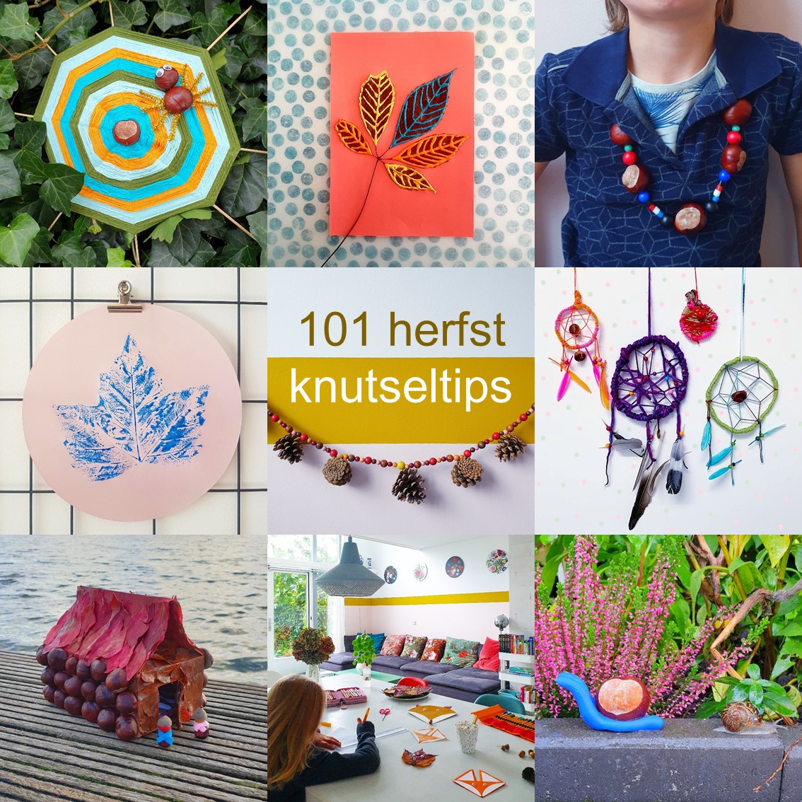 Herfst Knutselen Met Kinderen: Blaadjes, Kastanjes, Eikels En Meer ...